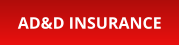 AD&D INSURANCE
